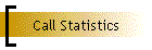 Call Statistics